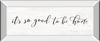 It's So Good To Be Home By Marla Rae - Mirrored Frame Wall Art - Beige